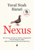 Picture of NEXUS. A brief history of information networks from the Stone Age to the Age of Artificial Intelligence